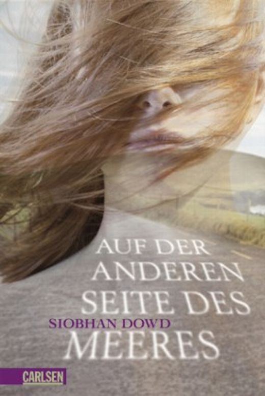 Auf Der Anderen Seite Des Meeres Auf der anderen Seite des Meeres von Siobhan Dowd bei LovelyBooks