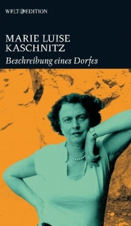 Beschreibung eines Dorfes von Marie Luise Kaschnitz bei