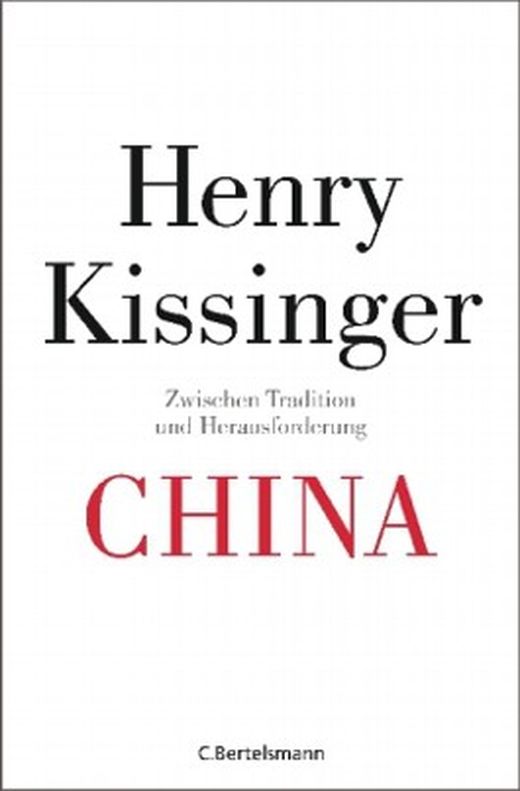 China von Henry A. Kissinger bei LovelyBooks (Sachbuch)