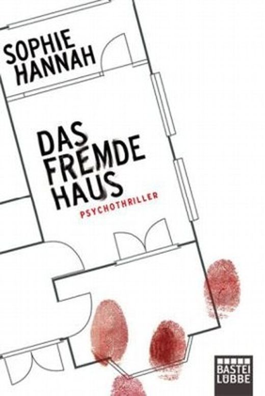 Das fremde Haus von Sophie Hannah bei LovelyBooks (Krimi