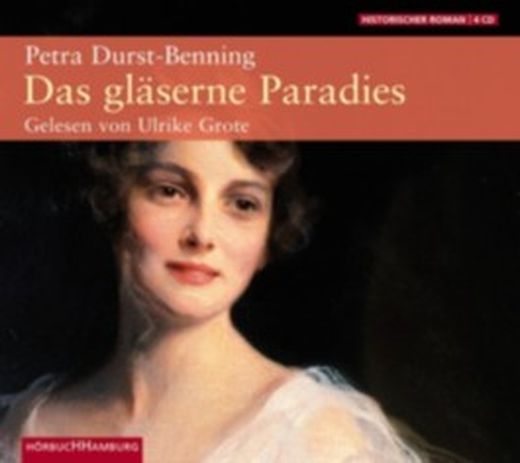 the paradise of glass petra durst benning