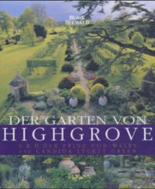 Der Garten von Highgrove von Prinz von Wales Charles bei