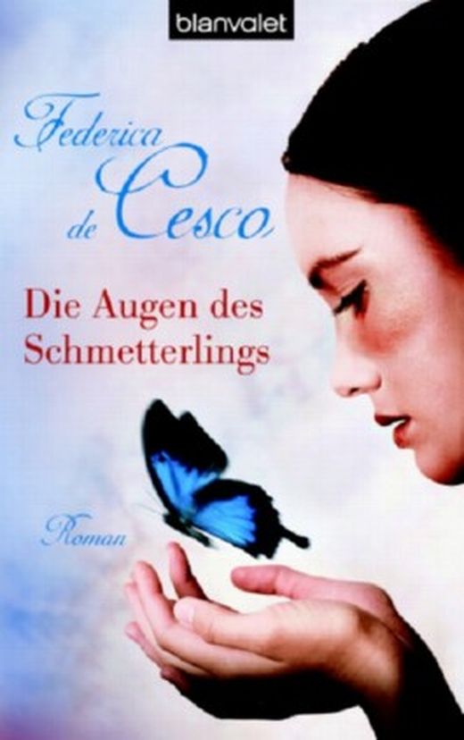 Die Augen des Schmetterlings von Federica de Cesco bei