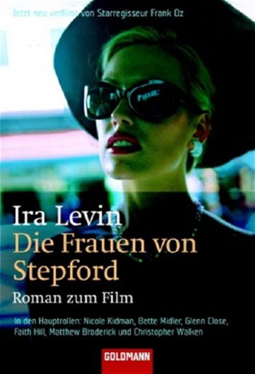 Die Frauen Von Stepford Roman Zum Film Von Ira Levin Bei Lovelybooks