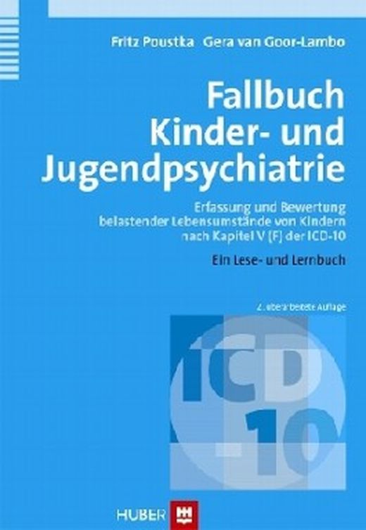 Fallbuch Kinder- und Jugendpsychiatrie: Erfassung und Bewertung ...