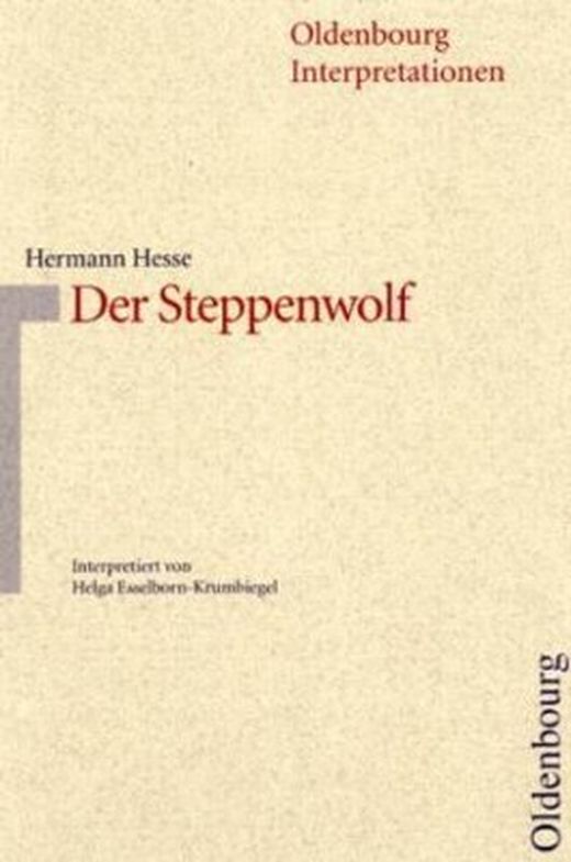 Hermann Hesse Der Steppenwolf von Helga Esselborn bei