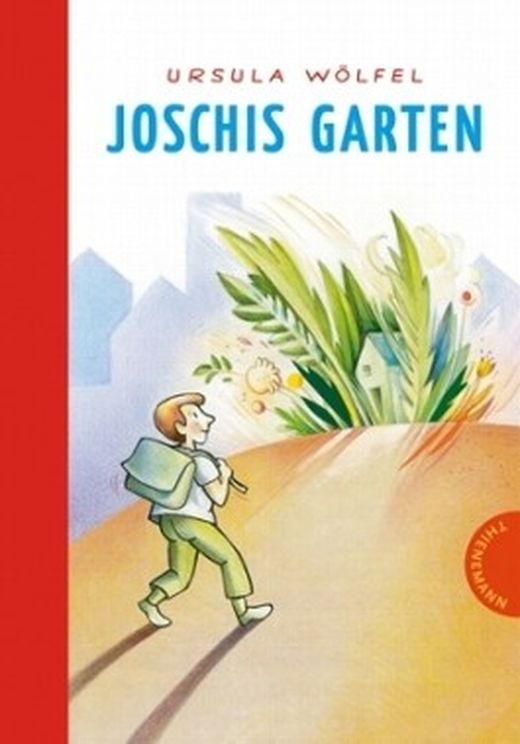 Joschis Garten von Ursula Wölfel bei LovelyBooks (Kinderbuch)