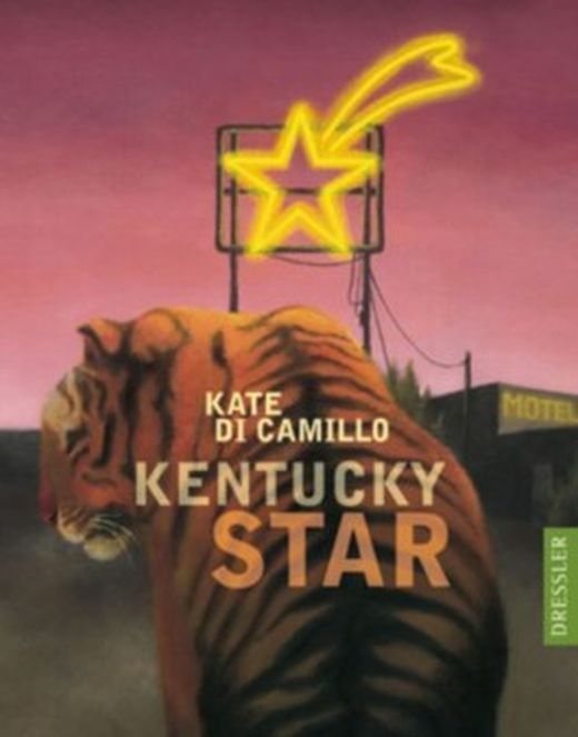 Kentucky Star von Kate DiCamillo bei LovelyBooks (Kinderbuch)