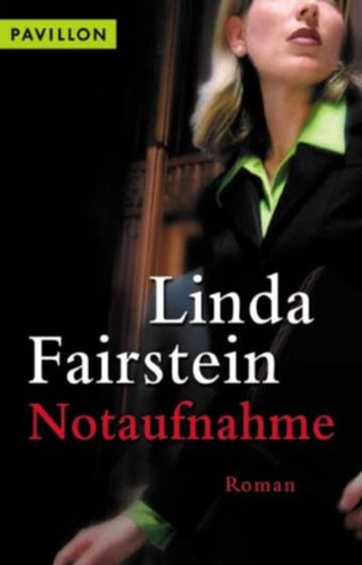 Notaufnahme von Linda Fairstein bei LovelyBooks (Krimi und