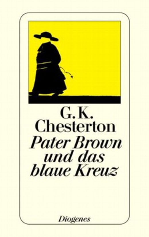 Pater Brown Und Das Blaue Kreuz Von G K Chesterton Bei Lovelybooks