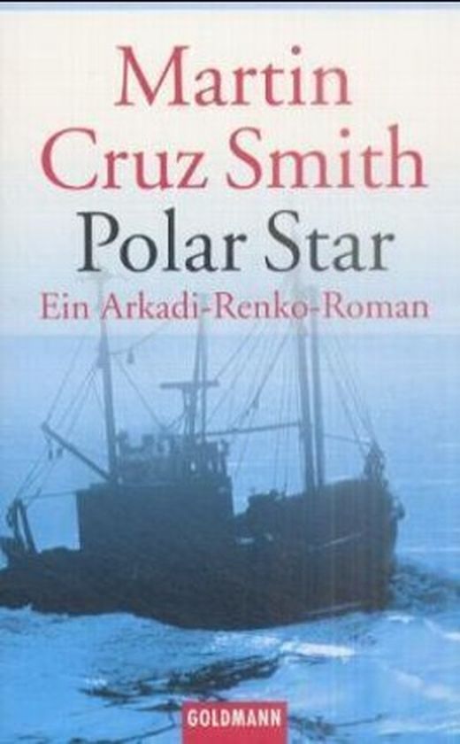 Polar Star by Martin Cruz Smith