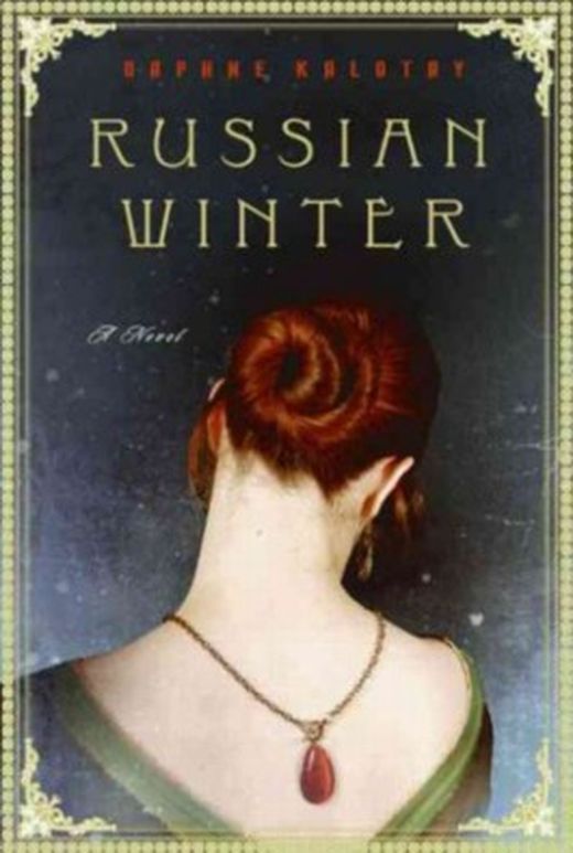 Russian Winter by Daphne Kalotay