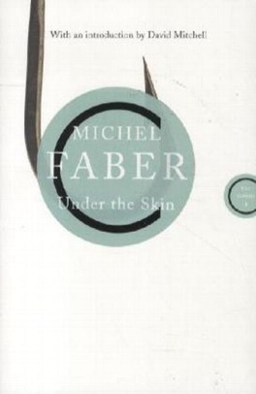 under the skin faber