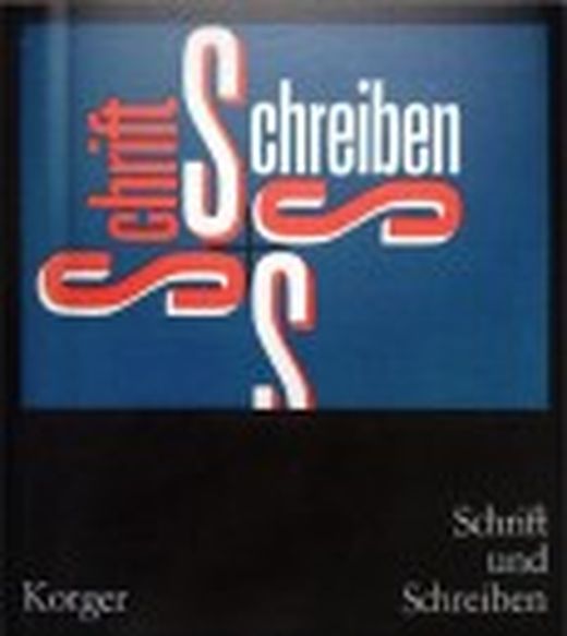 Schrift und Schreiben: Ein Fachbuch für alle, die mit dem