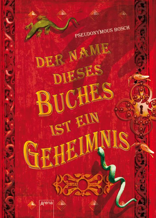 Der Name dieses Buches ist ein Geheimnis von Pseudonymous Bosch