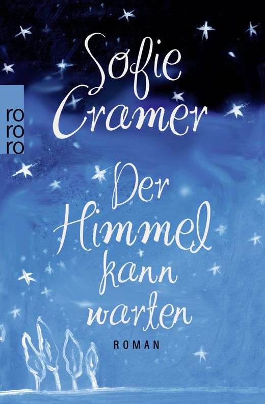 Der Himmel kann warten von Sofie Cramer bei LovelyBooks (Liebesroman)