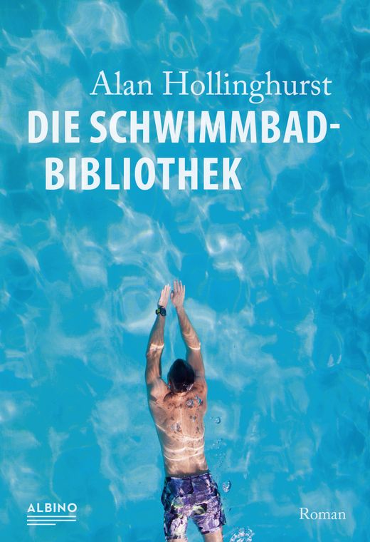 Die Schwimmbad-Bibliothek von Alan Hollinghurst bei