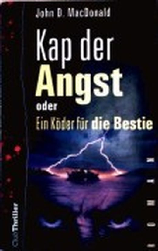 Kap der Angst oder Ein Kder fr die Bestie von John D. MacDonald bei  LovelyBooks (Sonstiges)
