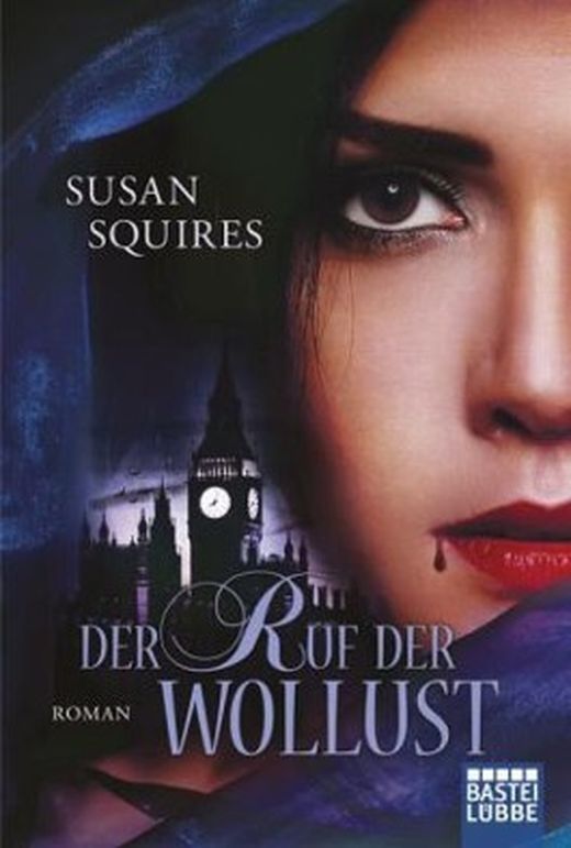Der Ruf der Wollust: Roman von Susan Squires bei LovelyBooks (Literatur)