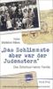 `Das Schlimmste aber war der Judenstern´: Das Schicksal meiner Familie Cover des Buches `Das Schlimmste aber war der Judenstern´: Das Schicksal meiner Familie (ISBN: 9783955100506)