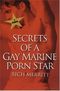 Secrets of a Gay Marine Porn Star Cover des Buches Secrets of a Gay Marine Porn Star (ISBN: 0758209681)