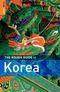 The Rough Guide to Korea Cover des Buches The Rough Guide to Korea (ISBN: 1843538105)