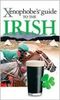 The Xenophobe's Guide To The Irish Cover des Buches The Xenophobe's Guide To The Irish (ISBN: 1902825330)