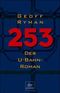 253, Der U-Bahn-Roman Cover des Buches 253, Der U-Bahn-Roman (ISBN: 9783423242103)