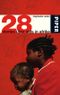 28 Stories über Aids in Afrika Cover des Buches 28 Stories über Aids in Afrika (ISBN: 9783492252935)