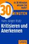 30 Minuten für konstruktives Kritisieren und Anerkennen Cover des Buches 30 Minuten für konstruktives Kritisieren und Anerkennen (ISBN: 9783897496590)