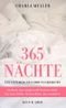 365 Nächte Cover des Buches 365 Nächte (ISBN: 9783036955377)