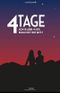 4 Tage: Ich bleib hier. Kommst du mit? (rotes Cover) Cover des Buches 4 Tage: Ich bleib hier. Kommst du mit? (rotes Cover) (ISBN: 9781502583192)
