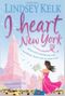 I heart New York Cover des Buches I heart New York (ISBN: 9780007306114)