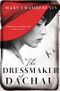 The Dressmaker of Dachau Cover des Buches The Dressmaker of Dachau (ISBN: 9780007591534)