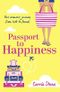 Passport to Happiness Cover des Buches Passport to Happiness (ISBN: 9780008123086)