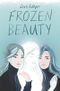 Frozen Beauty Cover des Buches Frozen Beauty (ISBN: 9780062330406)