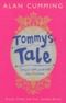 Tommy's Tale: A Novel Cover des Buches Tommy's Tale: A Novel (ISBN: 9780141003764)