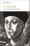 Henry VI (Penguin Monarchs) Cover des Buches Henry VI (Penguin Monarchs) (ISBN: 9780141979342)