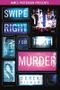 Swipe Right for Murder Cover des Buches Swipe Right for Murder (ISBN: 9780316451062)