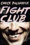 Fight Club: A Novel Cover des Buches Fight Club: A Novel (ISBN: 9780393355949)