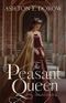 The Peasant Queen: An Esther Retelling Cover des Buches The Peasant Queen: An Esther Retelling (ISBN: 9780578771281)