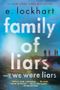 Family of Liars: The Prequel to We Were Liars Cover des Buches Family of Liars: The Prequel to We Were Liars (ISBN: 9780593485880)