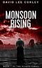 Monsoon Rising: A Psychological Thriller (The Nomad Series Book 1) (English Edition) Cover des Buches Monsoon Rising: A Psychological Thriller (The Nomad Series Book 1) (English Edition) (ISBN: 9780692907443)