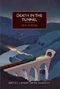 Death in the Tunnel (British Library Crime Classics) Cover des Buches Death in the Tunnel (British Library Crime Classics) (ISBN: 9780712356411)