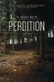 Perdition: A Novel of Suspense (A Nell McGraw Investigation) Cover des Buches Perdition: A Novel of Suspense (A Nell McGraw Investigation) (ISBN: 9780738751795)
