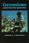 Geronimo and the End of the Apache Wars Cover des Buches Geronimo and the End of the Apache Wars (ISBN: 9780803291980)