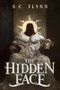 The Hidden Face (The Fifth Unmasking Book 1) Cover des Buches The Hidden Face (The Fifth Unmasking Book 1) (ISBN: 9780954311896)
