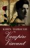 The Vampire Viscount (English Edition) Cover des Buches The Vampire Viscount (English Edition) (ISBN: 9780988532502)