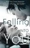 Falling Into You Cover des Buches Falling Into You (ISBN: 9780989104401)
