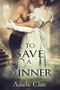 To Save a Sinner Cover des Buches To Save a Sinner (ISBN: 9780993283208)